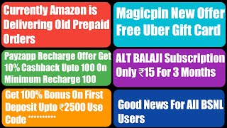 😳Good News for all Airtel users, Uber gift card free, payzap offer, ALT Balaji subscription ₹15,