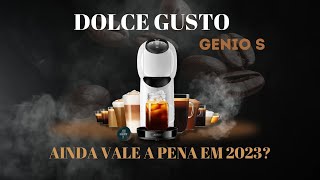 CAFETEIRA DOLCE GUSTO GENIO S AINDA VALE A PENA ? REVIEW ATUALIZADO 2023