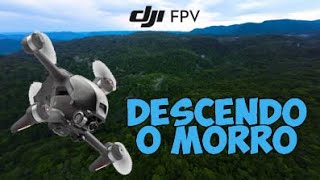 DESCENDO O MORRO E SENTANDO O DEDO NO STICK DO FPV