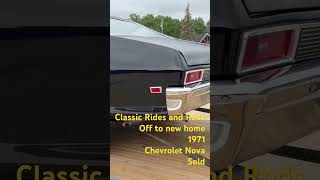 Classic Rides and Rods 1971 Nova Sold