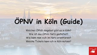 Nahverkehrsnetz Köln Guide