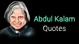 25 APJ Abdul Kalam Quotes That Will Inspire You to Success!