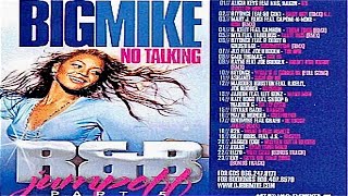 (FULL MIXTAPE) Big Mike - R&B Jumpoff Part 5 (2003)