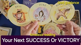 Your Next SUCCESS Or VICTORY!?! ⭐️🌟☘️🍀  🔮  Psychic Tarot Reading timeless