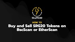 Buy and Sell SRG20 tokens on BscScan or Etherscan