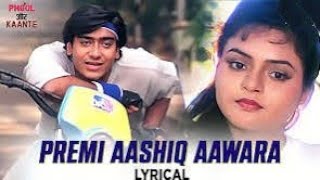 Premi Aashiq Awara | Slowed Reverb Phool Aur Kaante | Kumar Sanu | 90s