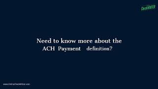 ACH Payment Definition