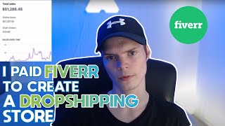 I Paid Fiverr To Create A Dropshipping Store (Shopify)