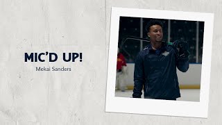 Mic'd Up: Mekai Sanders at Hockey School