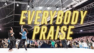 Everybody Praise | Heart of God Church Cover