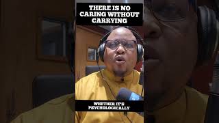 There is no caring without carrying. #PersonalDevelopment #SAfm