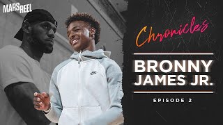 BRONNY JAMES JR. | EP.02 | Mars Reel Chronicles