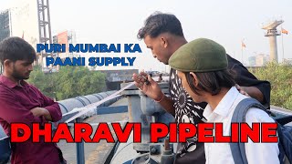 Yaha Se Puri #mumbai Ko #watersupply hota hai | Mumbai #dangerous Place #dharavi Pipeline🔥🔥🔥