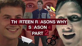 IT GETS WORSE!  | 13 Reasons Why Season 4 - Commentary/Reaction Part 2