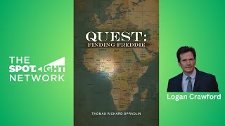 Quest: Finding Freddie by Thomas Richard Spradlin on Spotlight TV with Logan Crawford