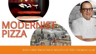 Modernist Pizza