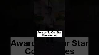 Awards to out star coordinates. #ytshorts #shorts #awards #ielts #team