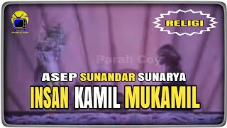 Insan Kamil Mukamil - Wayang Golek Asep Sunandar