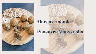 Macesz zsömle | Passover matzo rolls