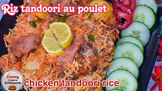 Comment préparer un délicieux riz tandoori au poulet  facilement