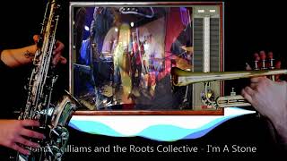 Jamie Williams & the Roots Collective - I'm A Stone