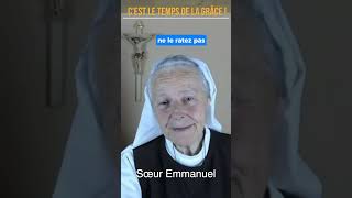 C'est le temps de la miséricorde, message de la Vierge Marie à Medjugorje, par Soeur Emmanuel