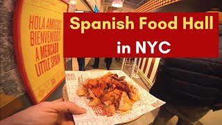 NYC Spanish Food Hall - Mercado Little Spain @ Hudson Yards