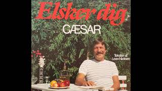 Elsker Dig - Cæsar - Vinyl Optagelse