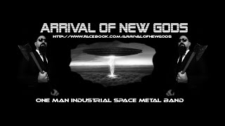 ARRIVAL OF NEW GODS  - Mind Control