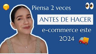 5 cosas que debes de saber antes de hacer e-commerce este 2024