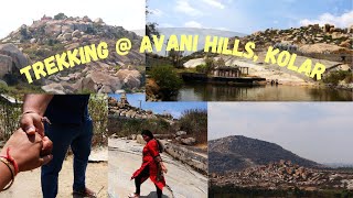 Husband Ke Saath Pehli Avani Betta Kolar ki Trekking | Avani Hills, Birth Place of Luv Kush