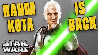 Rahm Kota JUST RETURNED To Canon! - Star Wars