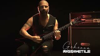 Rossometile - Gehenna (Guitar Playthrough)