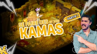 COMMENT SE FAIRE DES KAMAS SUR DOFUS EN 2023