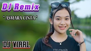 Dj Remix Asmara cinta