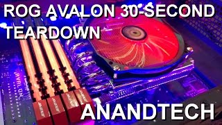 [AnandTech] ROG Avalon 30-second Motherboard Teardown (Silent)