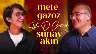 Mete Gazoz | Sunay Akın ile İşte O Çocuk