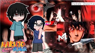 [🔥] Past Uchiha family react rap do Sasuke e Itachi (Naruto) // 7 Mz/M4rkim // GL2 (Especial 25K)[🔥]