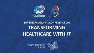 Transforming Healthcare Through IT - Conference Day 2