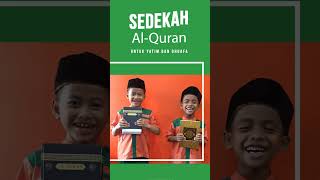 Sedekah Al Qur'an bagi Anak Yatim dan Dhuafa