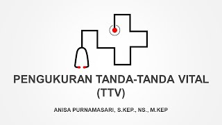 Keperawatan Dasar | TANDA TANDA VITAL