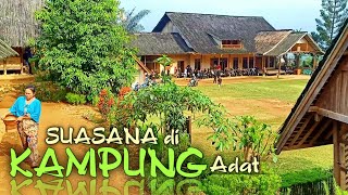 Semua Terpukau!! Suasana di Kampung Adat || Seren Taun 2020