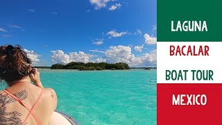 LAGUNA BACALAR Boat Tour [Lake of Seven Colors] Mexico 2019