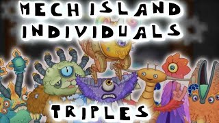 mech Island individuals triples (ft. @Slenderslime462 )