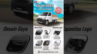 Harga & Simulasi Kredit Daihatsu Granmax Bandung #Short