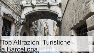 25 principali attrazioni turistiche di Barcellona (+Mappa) - Touropia