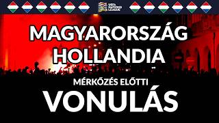 SZURKOLÓI VONULÁS // MAGYARORSZÁG - HOLLANDIA // UEFA Nemzetek Ligája // 2024.10.11.