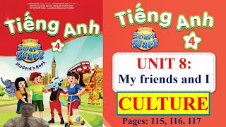 Tiếng Anh 4,  smart start, Unit 8 My friends and I, CULTURE, studentbook | Learn English with me