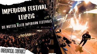 Impericon Festival Leipzig | Festival Review ⚫️🔴