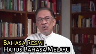 Bahasa resmi Malaysia harus bahasa melayu